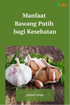Sampul buku Manfaat Bawang Putih bagi...